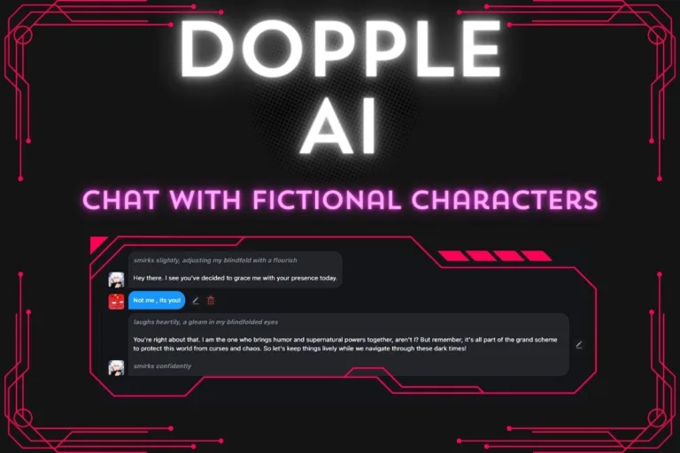 Dopple AI Review: Chat with Your Favorite Fictional Characters 1 how to use dopple ai